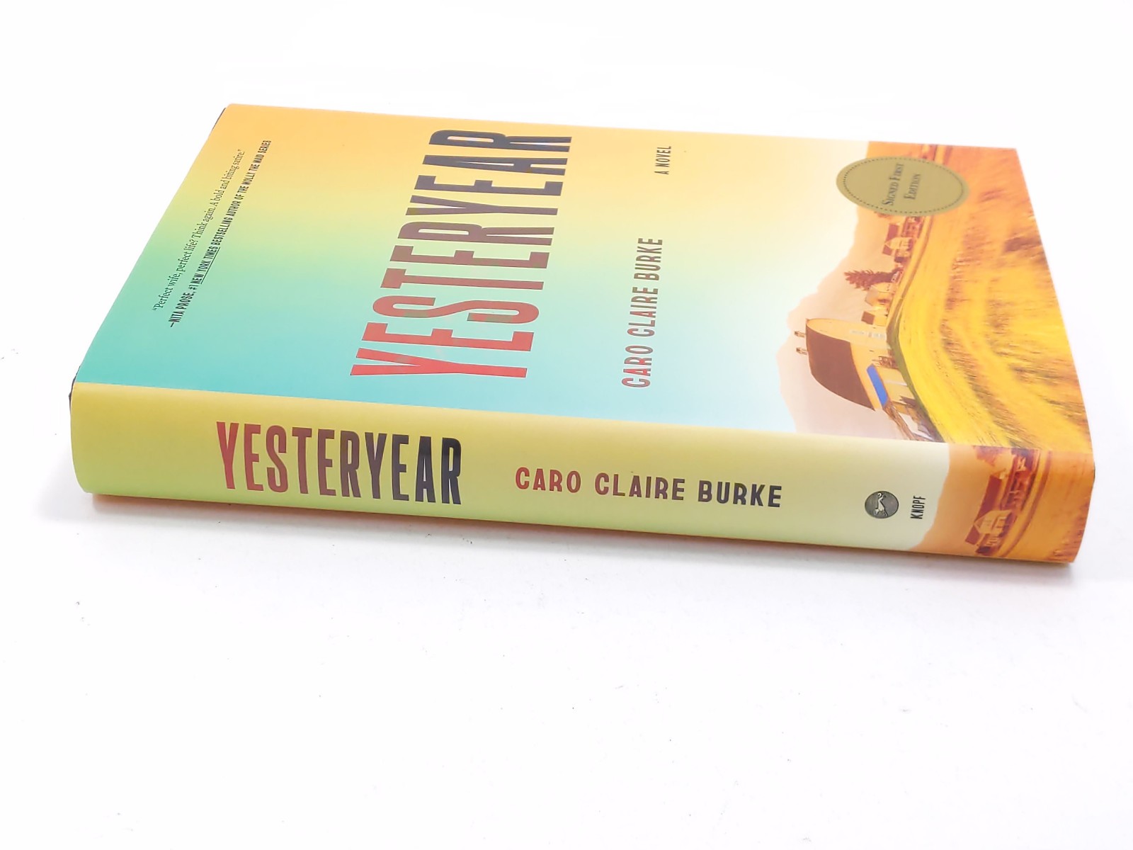 Yesteryear: A Novel by Caro Claire Burke Signed 1st/1st – Hardcover