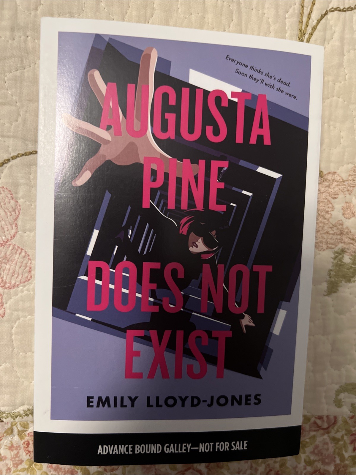 Augusta Pine Does Not Exist by Emily Lloyd-Jones NEW ARC Paperback