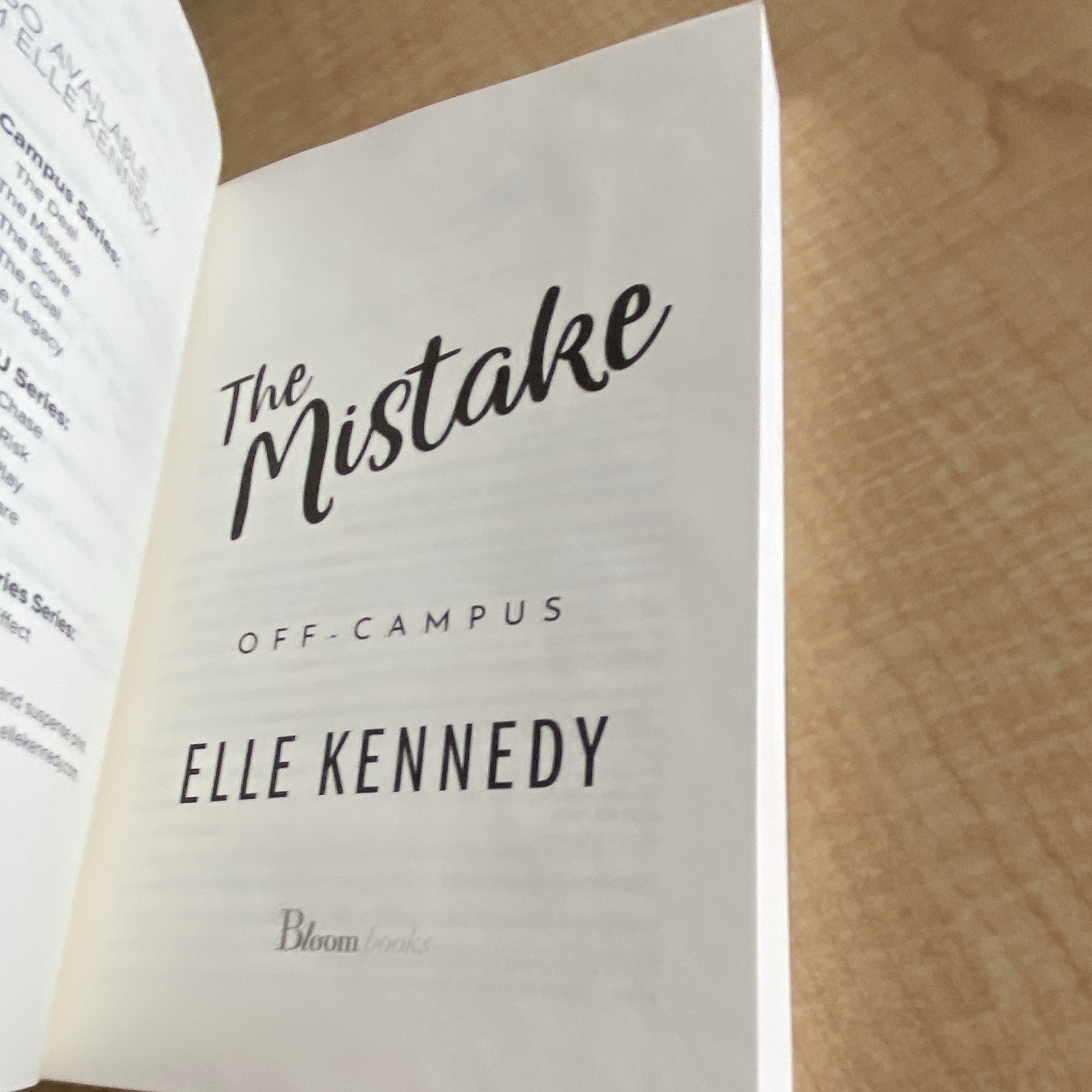 The Mistake (Off-Campus) by Elle Kennedy, Bloom Books Romance Fiction Novel PB