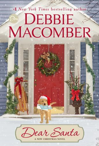 Dear Santa: A Novel – 1984818813, Debbie Macomber, hardcover