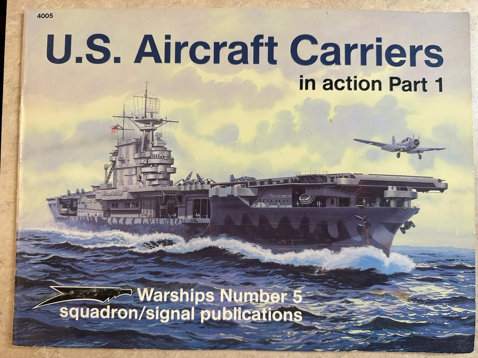 U. S. Aircraft Carriers Pt. 1 : In Action by Robert Stern SC