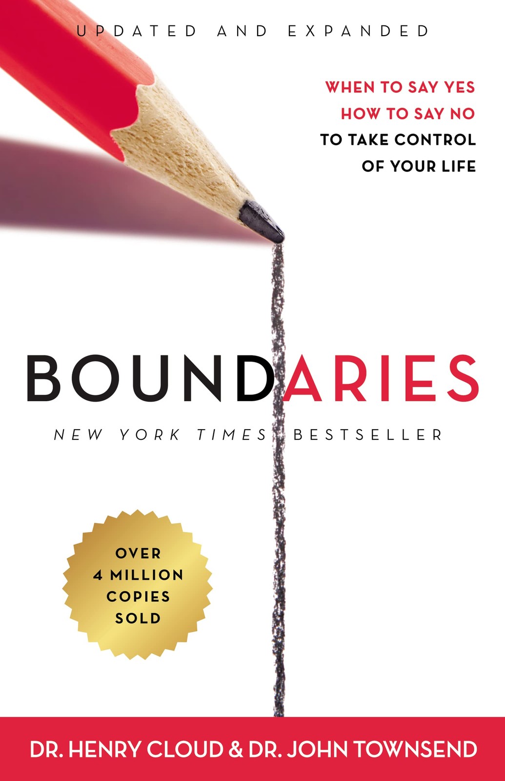 Boundaries Updated and Expanded Edition: When to Say Yes, How to Say No To T…