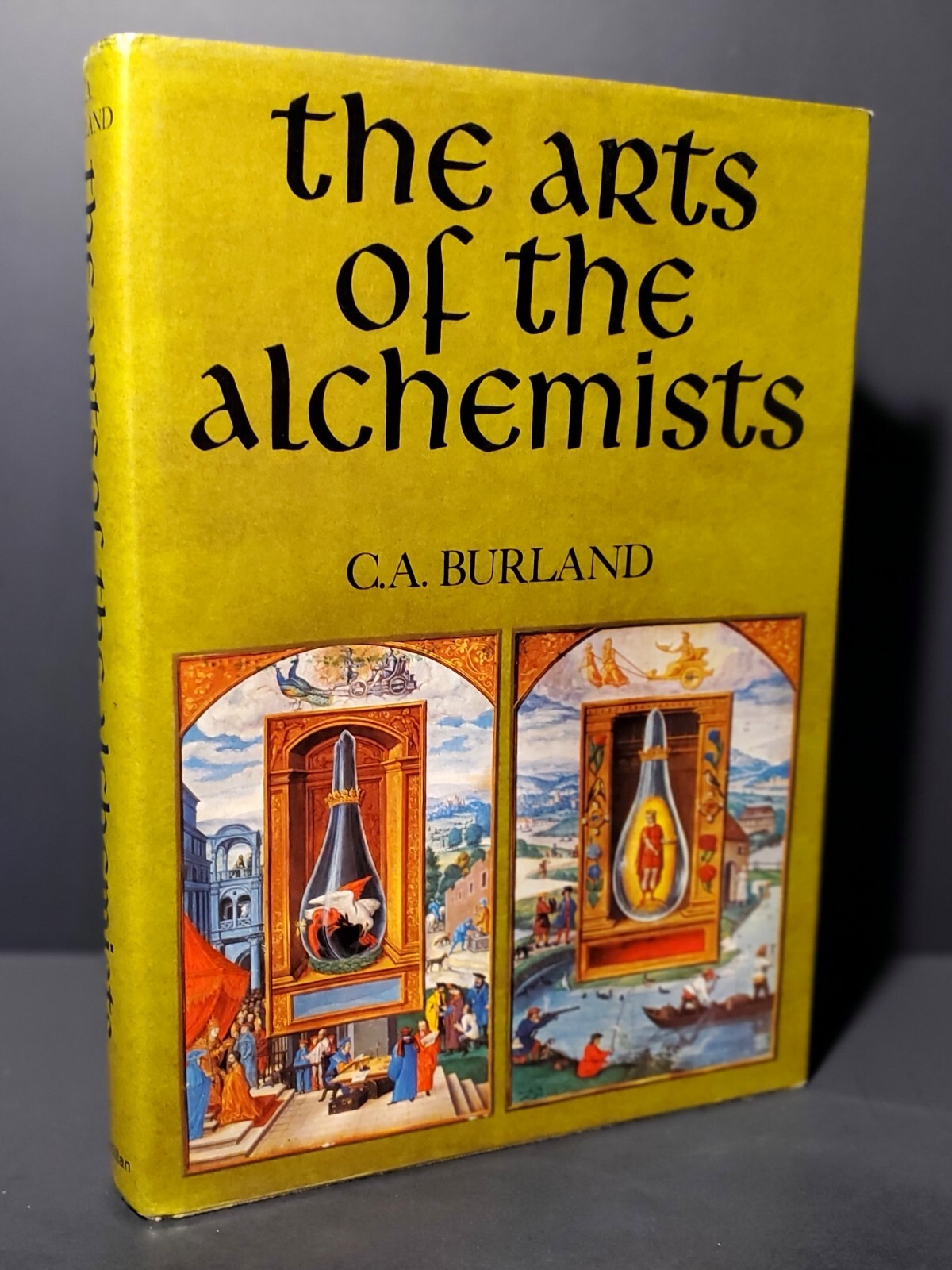 The Arts of the Alchemist 1st Edition 1967 by CA Burland HCDJ Occult Magic