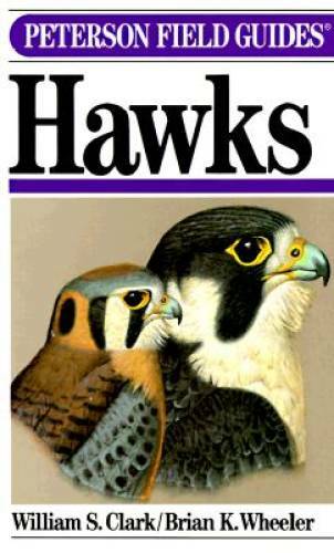 Peterson Field Guide(R) to Hawks (Peterson Field Guide Series, 35) – GOOD
