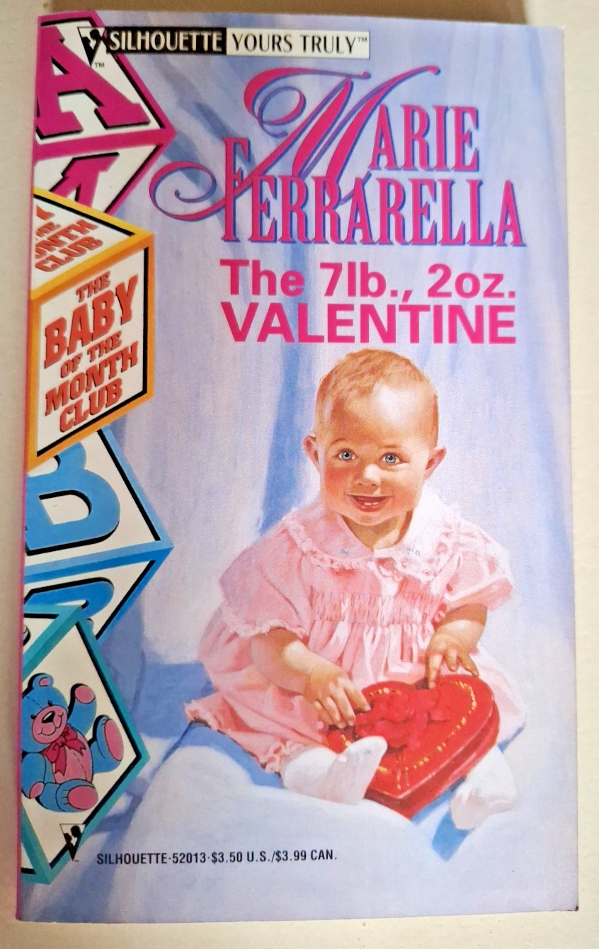 The 7lb. 2oz. Valentine Marie Ferrarella Paperback Silhouette Romance