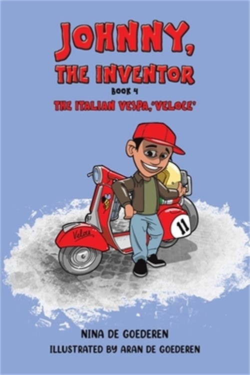 Johnny, The Inventor – Book 4 (Paperback or Softback)