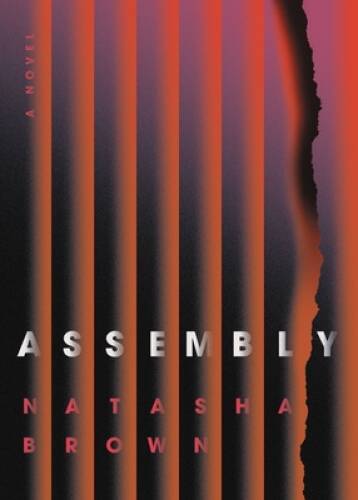 Assembly – Hardcover By Brown, Natasha – GOOD