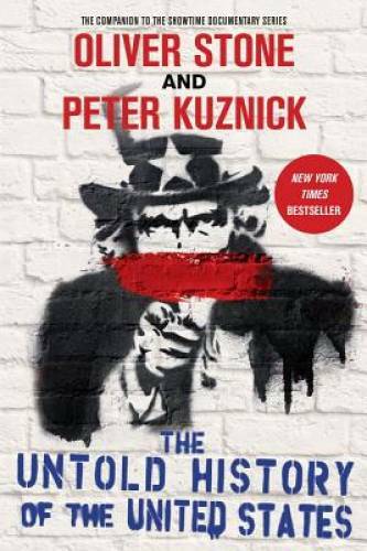 The Untold History of the United States – Hardcover By Stone, Oliver – VERY GOOD