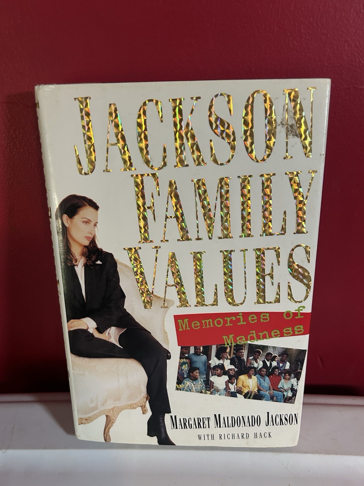 Jackson Family Values by Margaret Maldonado Jackson 1995 Hardcover! Free Ship!