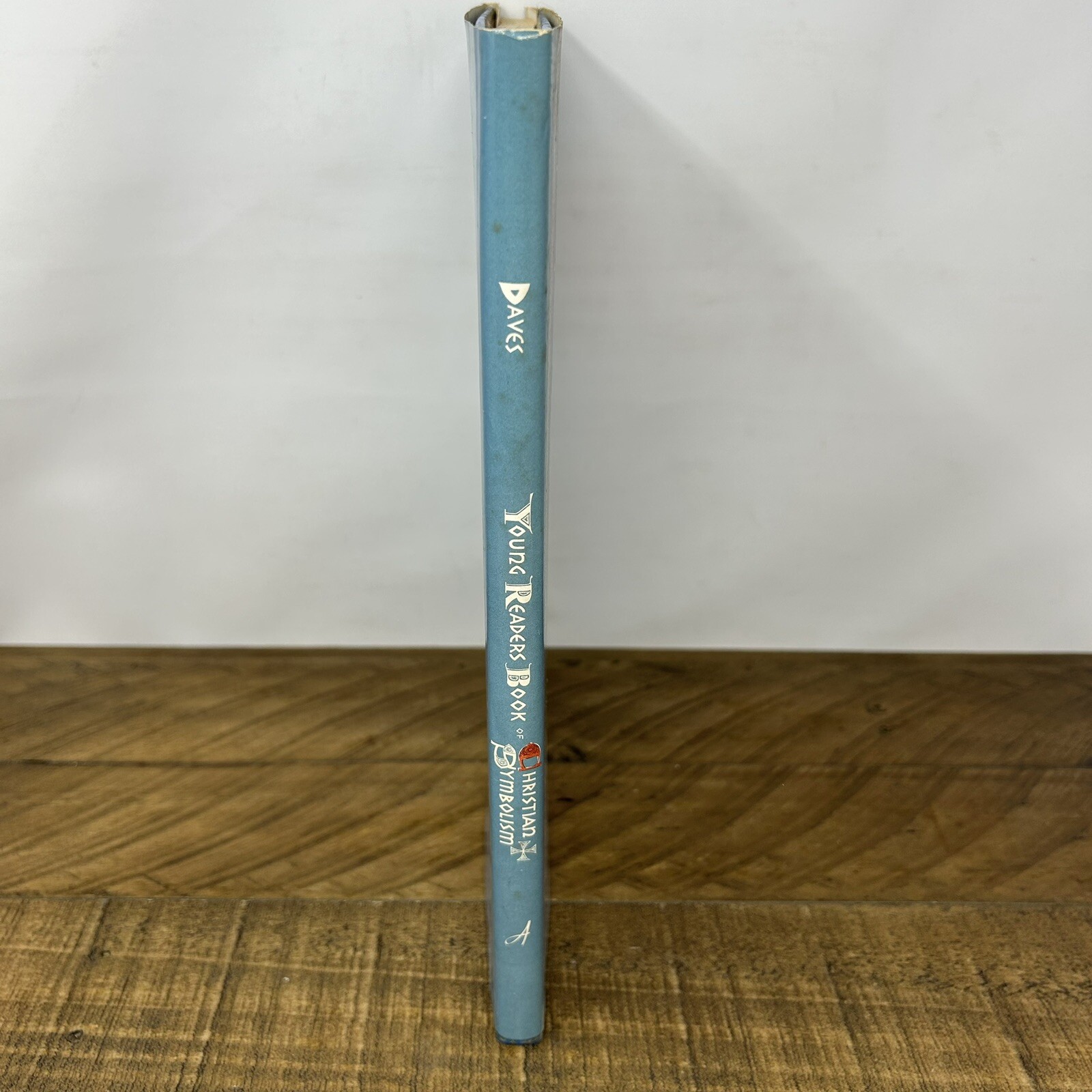 Young Reader’s Book of Christian Symbolism Vintage 1967 Hardcover Michael Daves