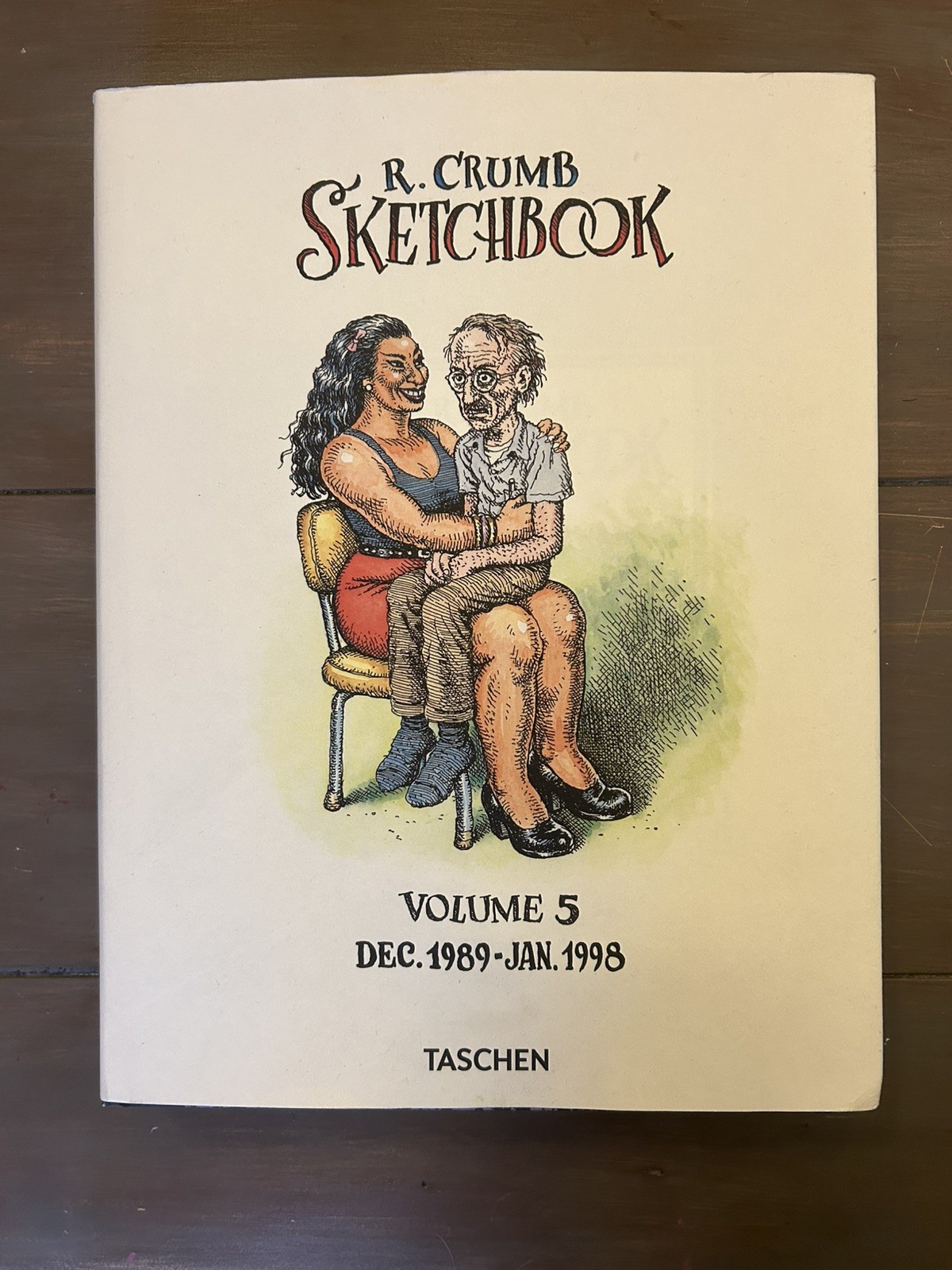 Robert Crumb. Sketchbook Vol. 5 1989-1998 by Robert Crumb (Hardcover)