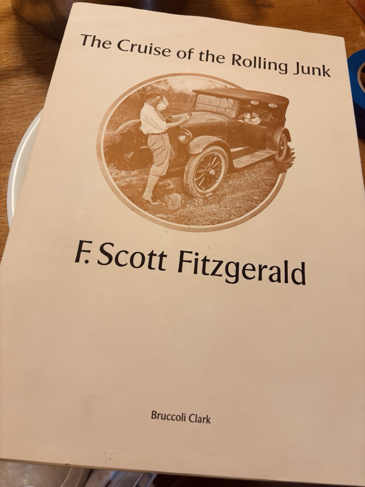 Cruise of The Rolling Junk by F. Scott Fitzgerald (Hardcover) Bruccoli 1976