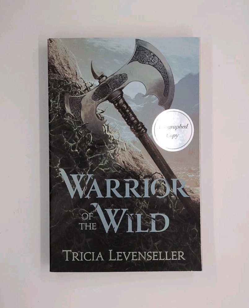 Signed! Warrior of the Wild by Tricia Levenseller (2020, Square Fish)
