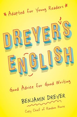 Dreyer’s English (Adapted for Young … by Dreyer, Benjamin Paperback / softback