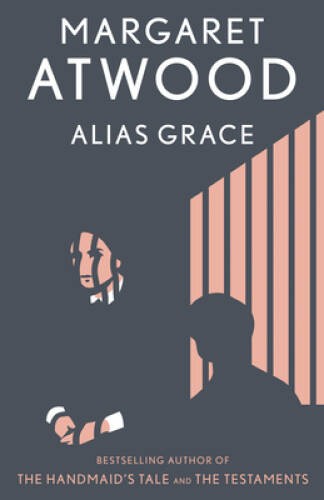Alias Grace: A Novel – Paperback By Atwood, Margaret – GOOD
