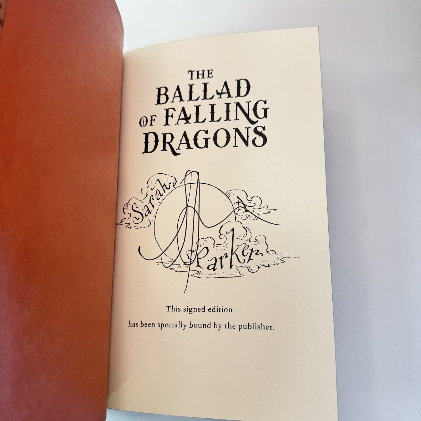 The Ballad of Falling Dragons by Sarah A. Parker Barnes & Noble Exc. HAND SIGNED
