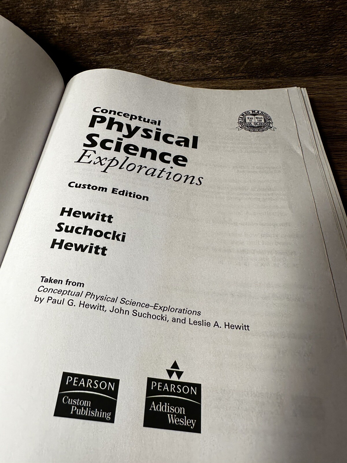 CONCEPTUAL PHYSICAL SCIENCE EXPLORATIONS – CUSTOM EDITION By Paul G. Hewitt W/CD