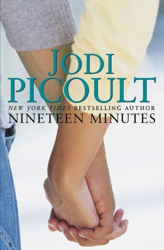 Nineteen Minutes: A Novel – 9780743496728, Jodi Picoult, hardcover