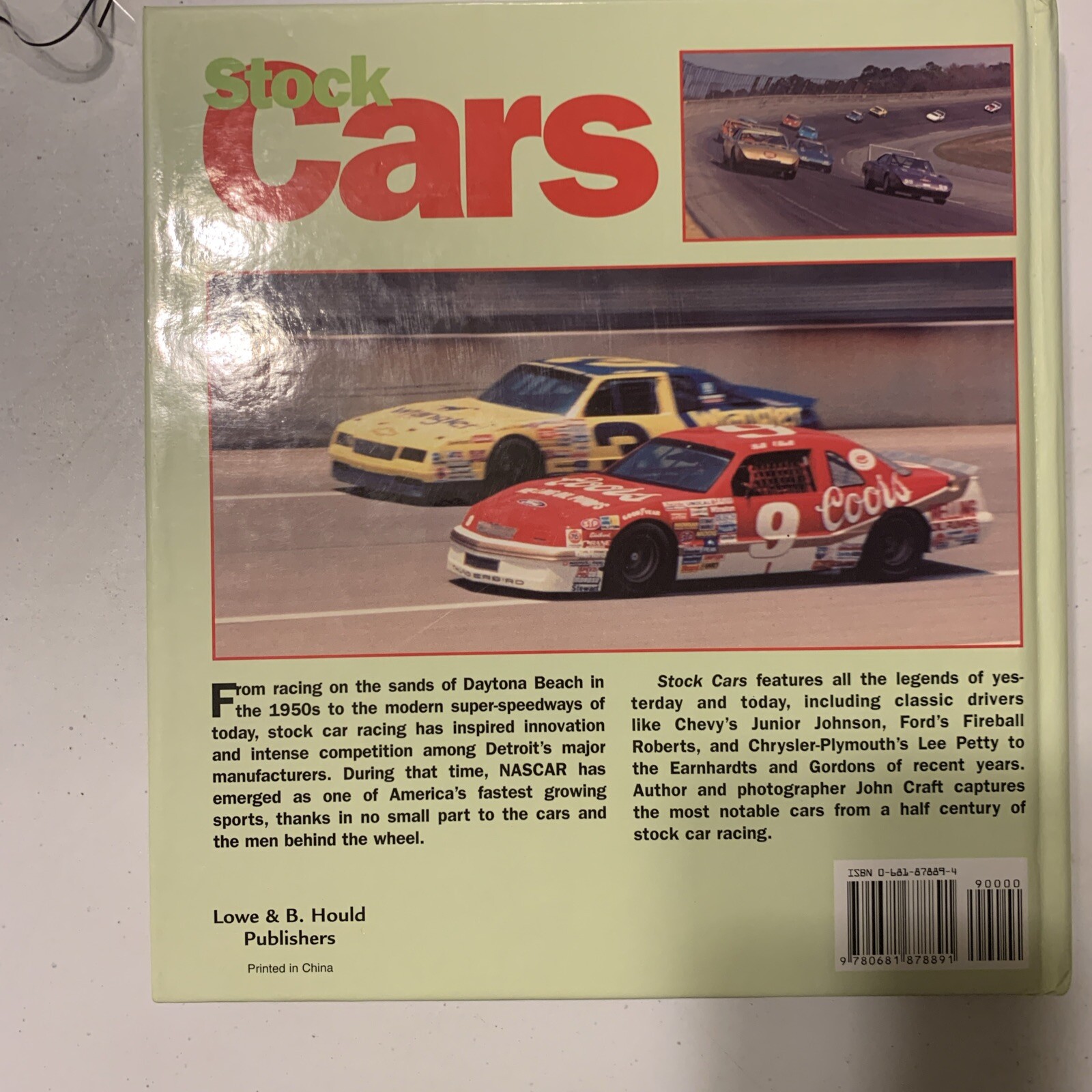 Stock Cars by Dr. John Craft Hardcover 2002 Edtion 288 Pages Great Photos EUC