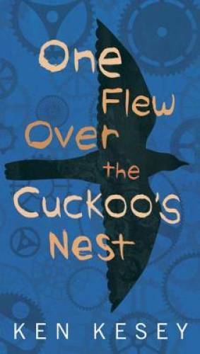 One Flew Over the Cuckoo’s Nest – Mass Market Paperback By Kesey, Ken – GOOD