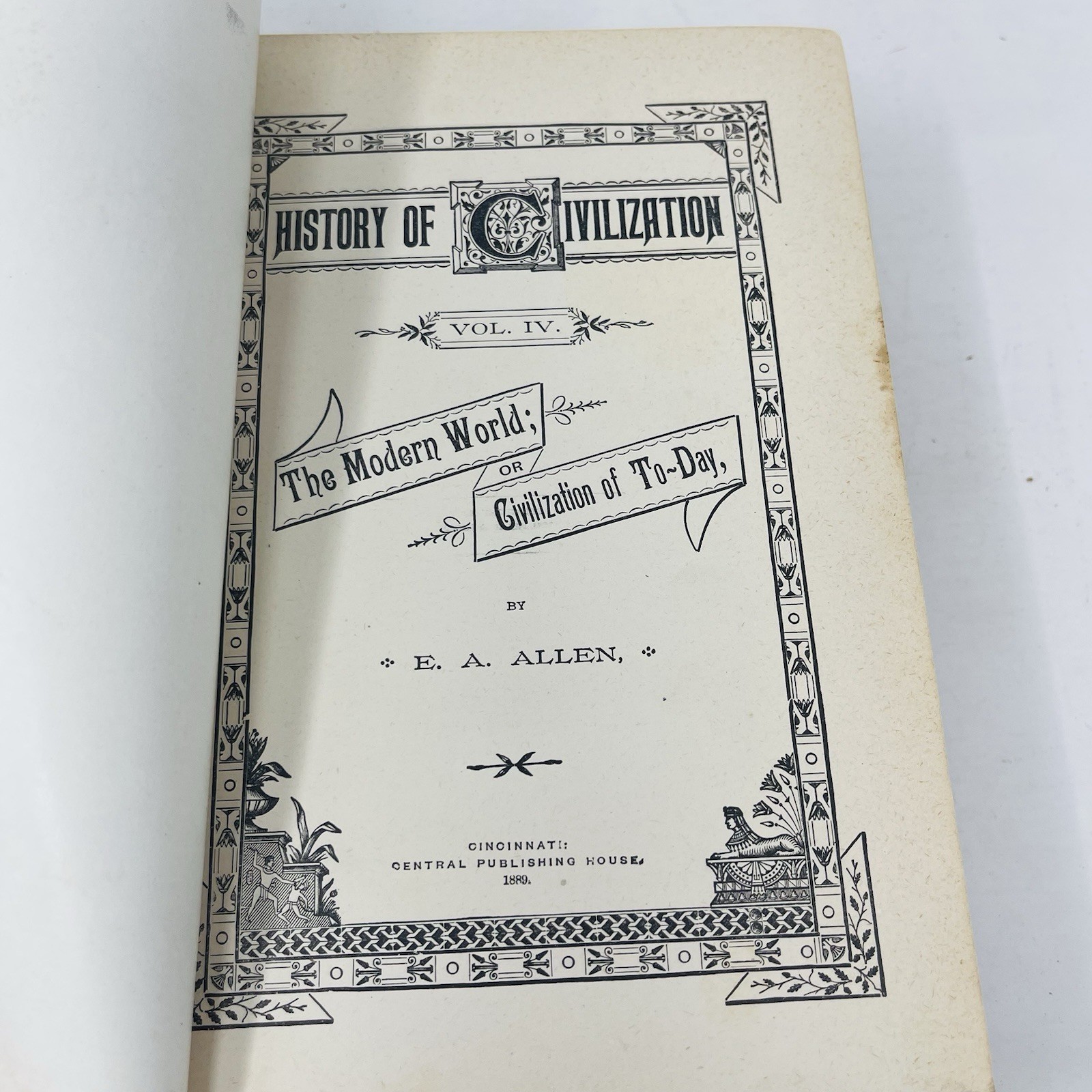 History of Civilization E.A. Allen 1889 HC Volumes 1-4 Complete Set Antique