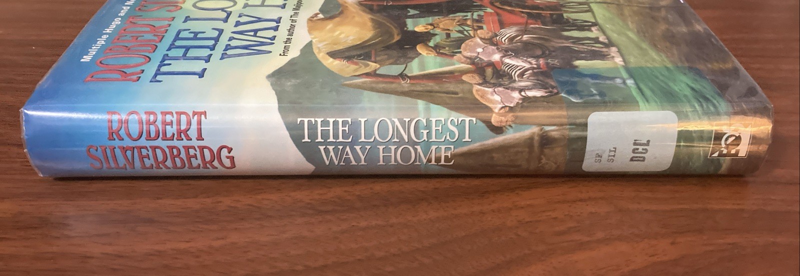 The Longest Way Home Hardcover by Robert Silverberg