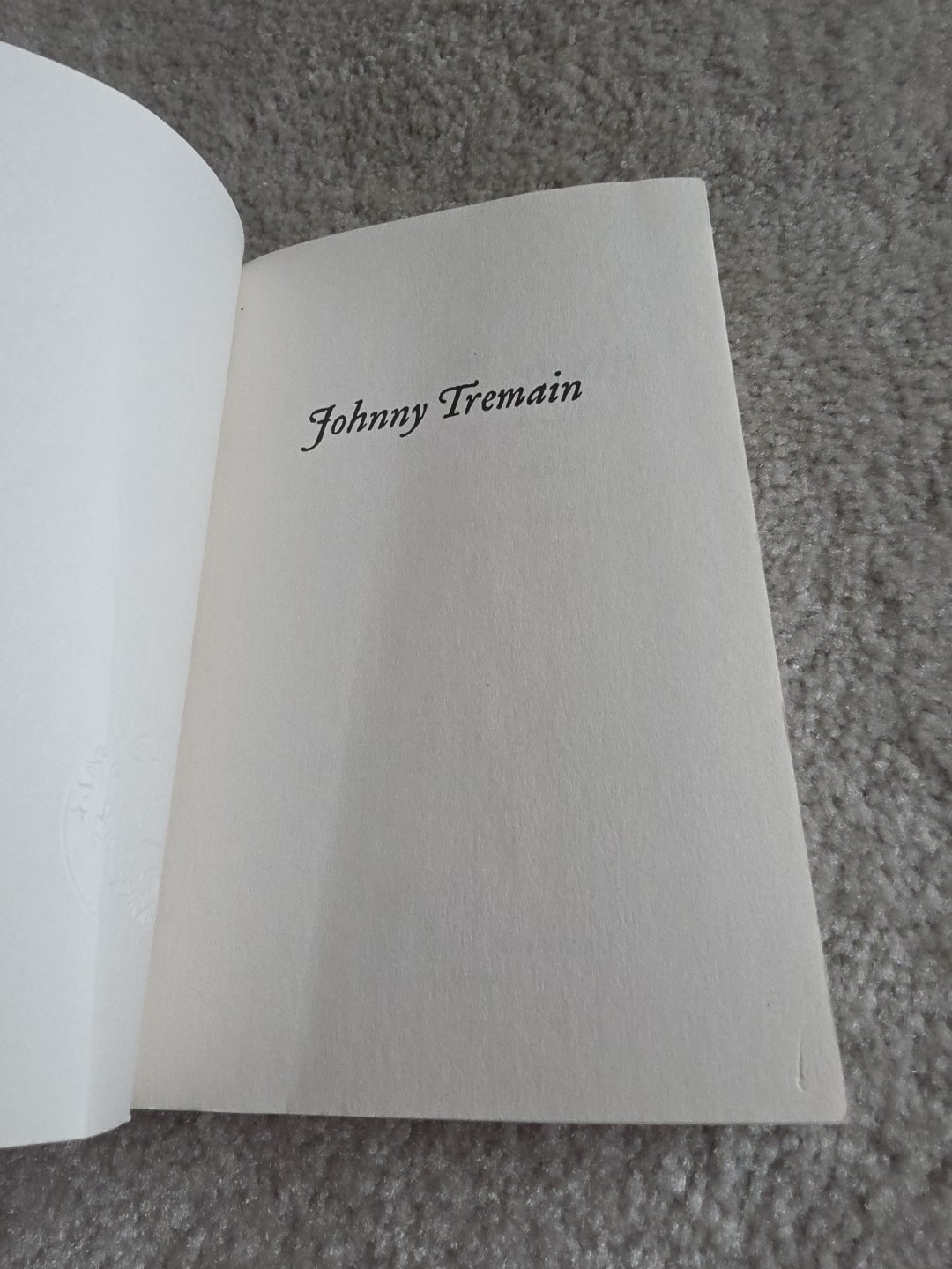 Johnny Tremain : A Newbery Award Winner by Esther Hoskins Forbes
