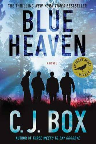 Blue Heaven: A Novel – Paperback By Box, C. J. – VERY GOOD
