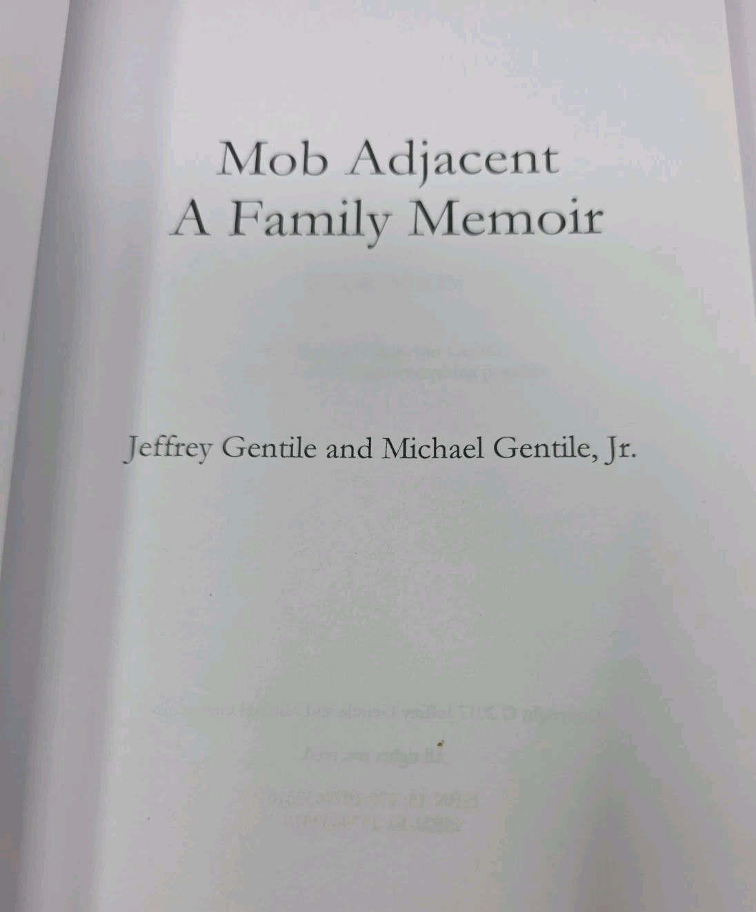 Mob Adjacent : A Family Memoir by Jeffrey Gentile (2017, Trade Paperback)