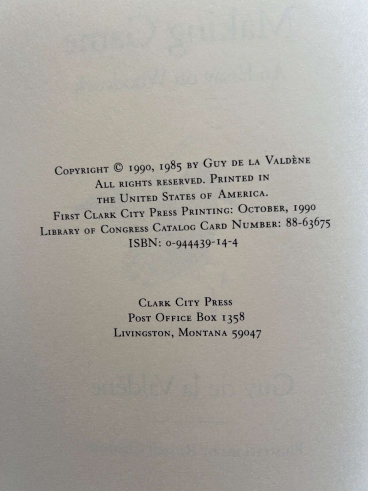 Rare Clark City Press 1st Edition “Making Game” Guy de la Valdene: NEW HARDBACK