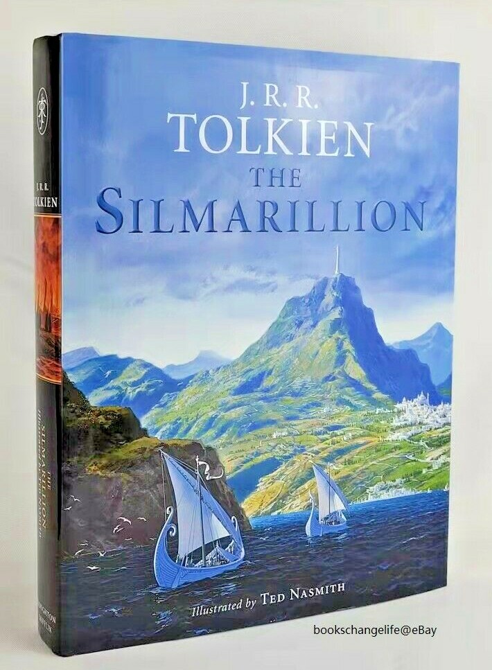 THE SILMARILLION by J.R.R. TOLKIEN Illustrated Ted Nasmith Hardcover *New*