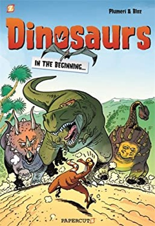 Dinosaurs #1 : In the Beginning… Hardcover Arnaud Plumeri