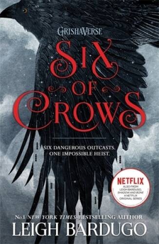 Six of Crows – Paperback By Bardugo, Leigh – GOOD