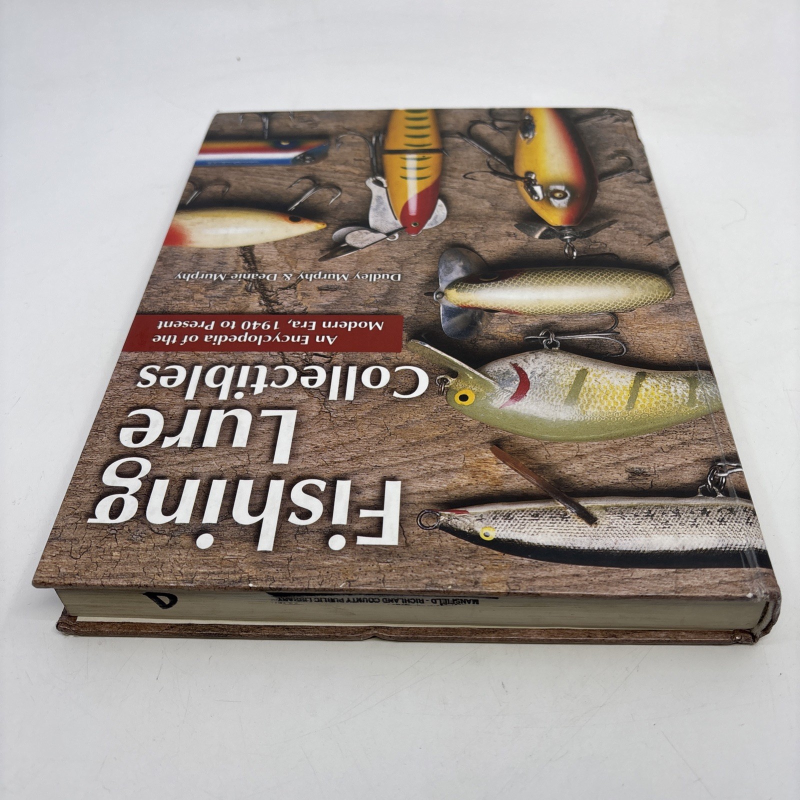 Fishing Lure Collectibles • An Encyclopedia Of The Modern Era, 1940 To Present