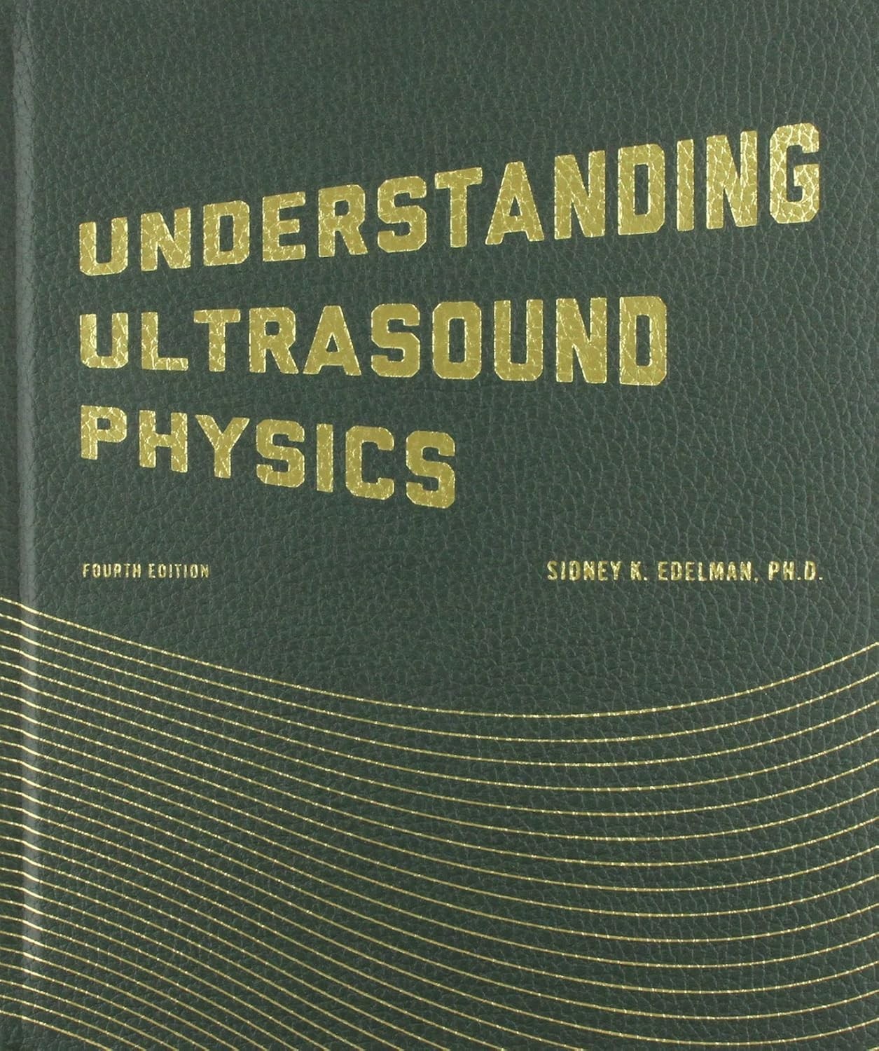 Book Hardcover Understanding Ultrasound Physics (English)