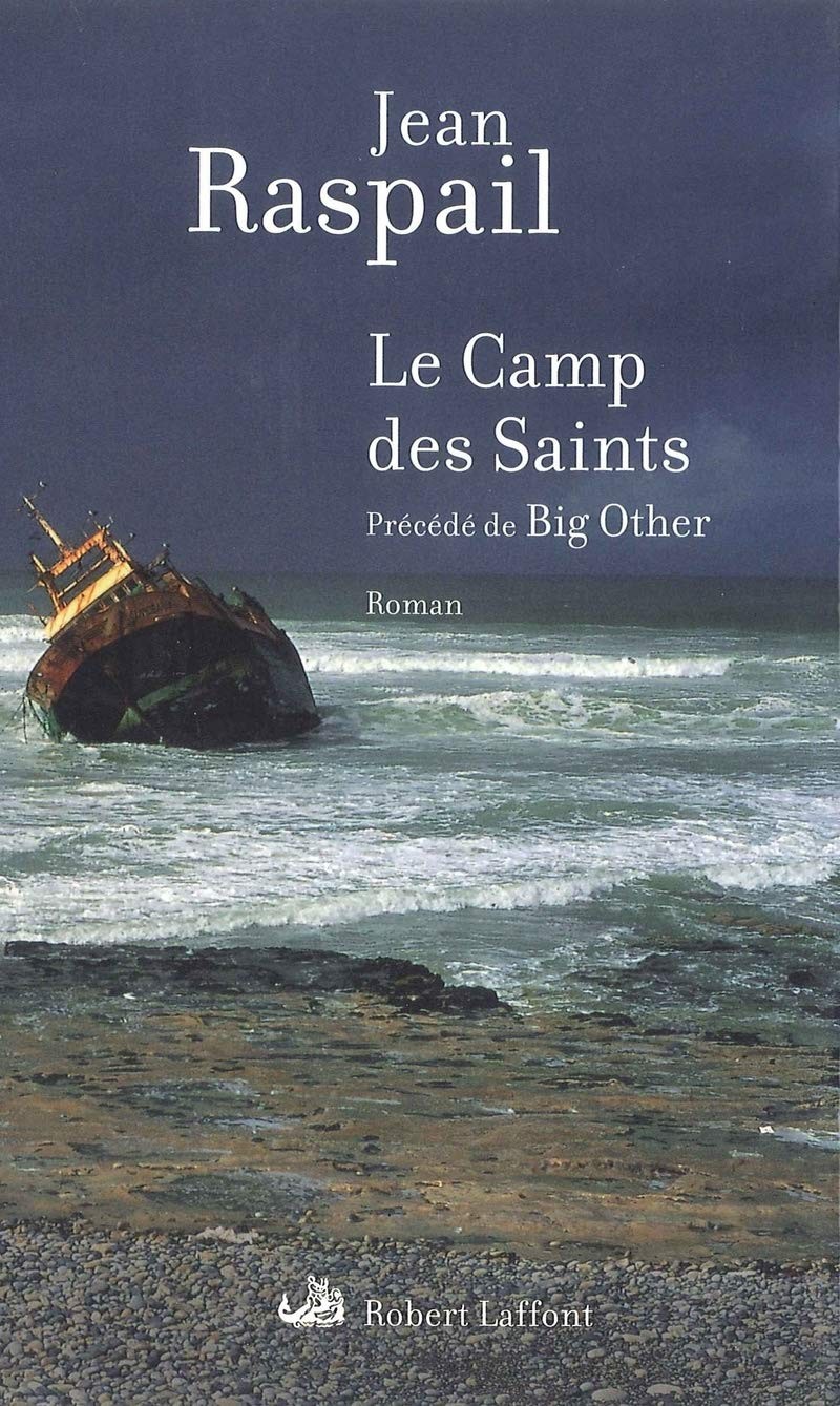 LE CAMP DES SAINTS BY Jean Raspail PAPERBACK **NEW**