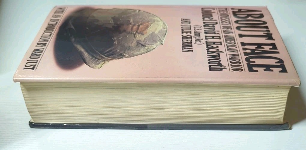 FIRST EDITION About Face Odyssey of American Warrior Colonel David H Hackworth