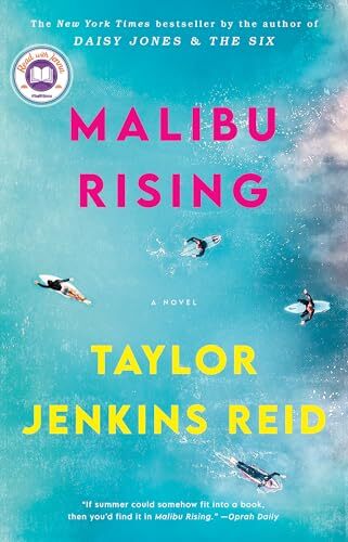 Malibu Rising: A Novel By Taylor Jenkins Reid. 9781524798673