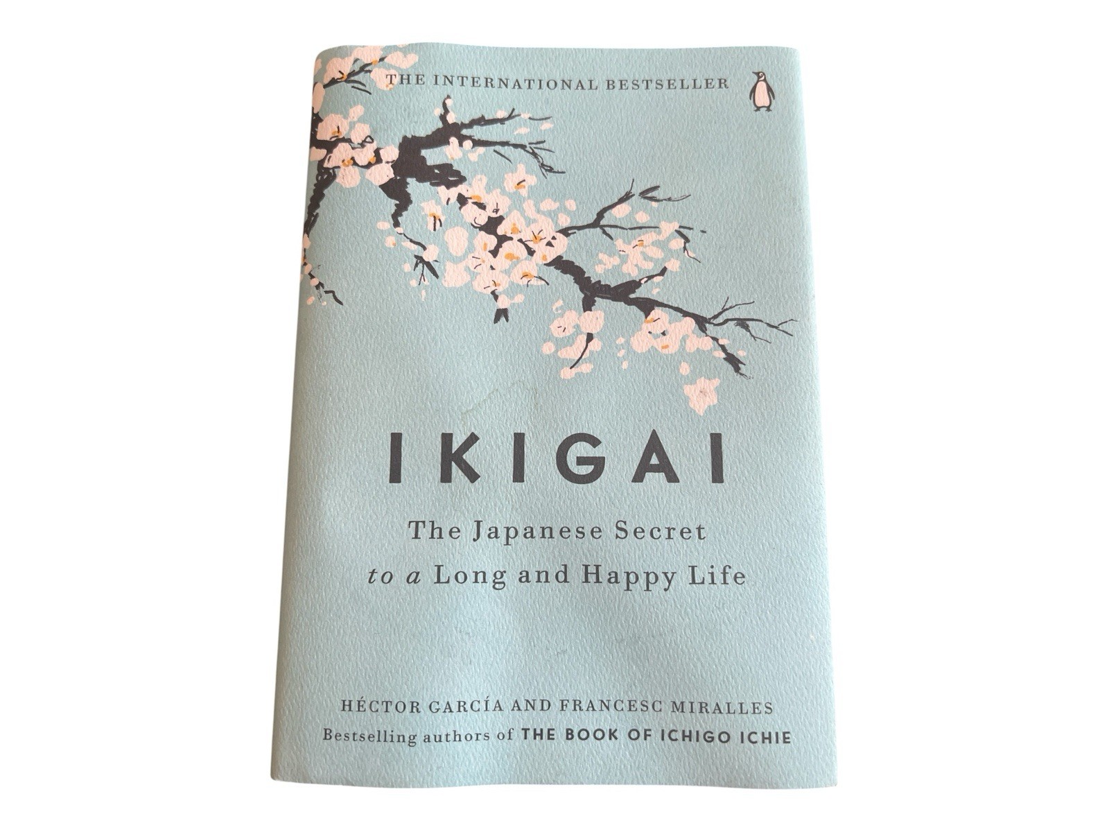 Ikigai: The Japanese Secret to a Long and Happy Life