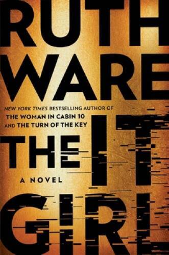 The It Girl – Hardcover By Ware, Ruth – GOOD
