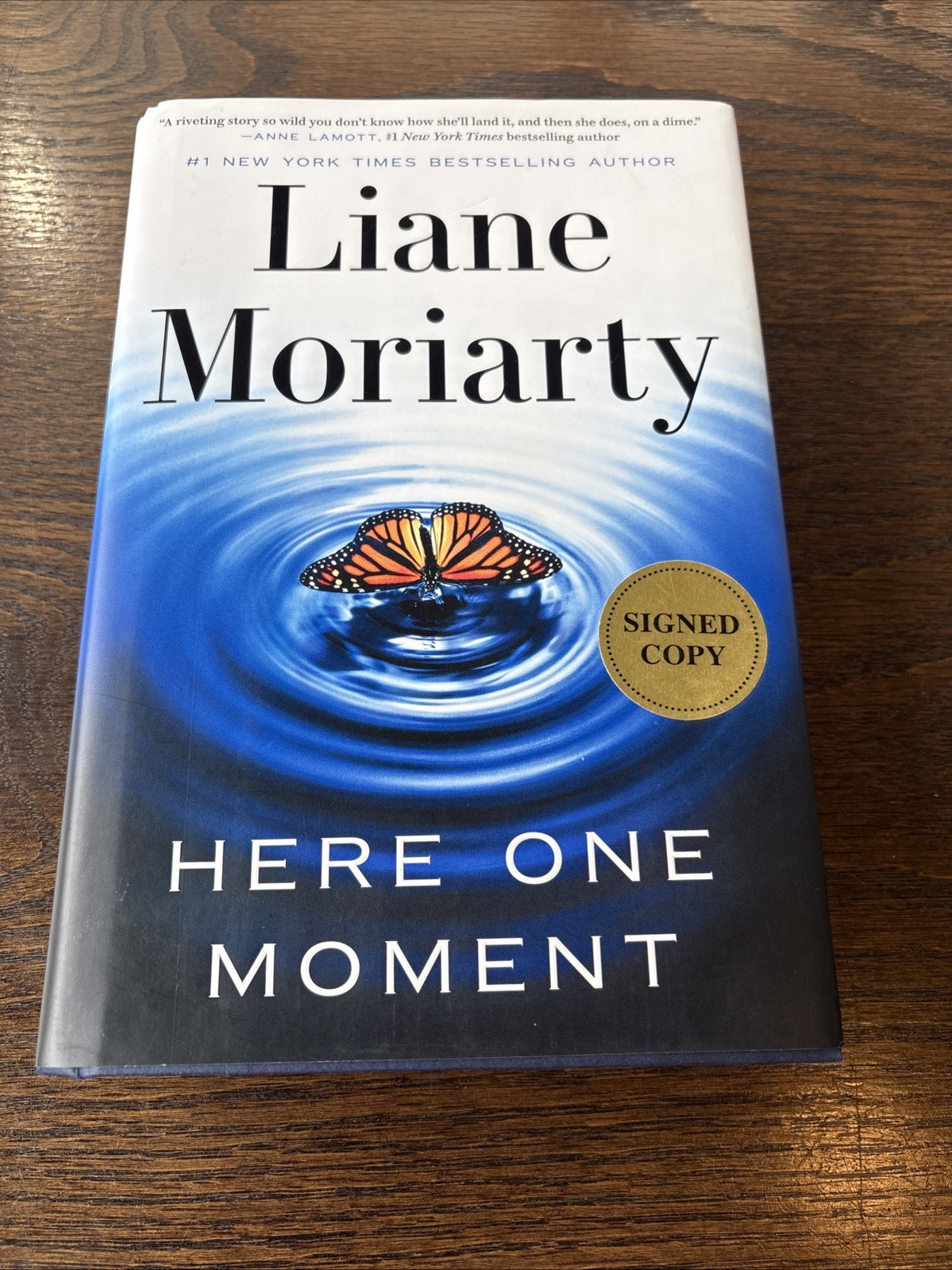 Here One Moment by Liane Moriarty (2024) SIGNED 1st Edition 1st Print HCDJ
