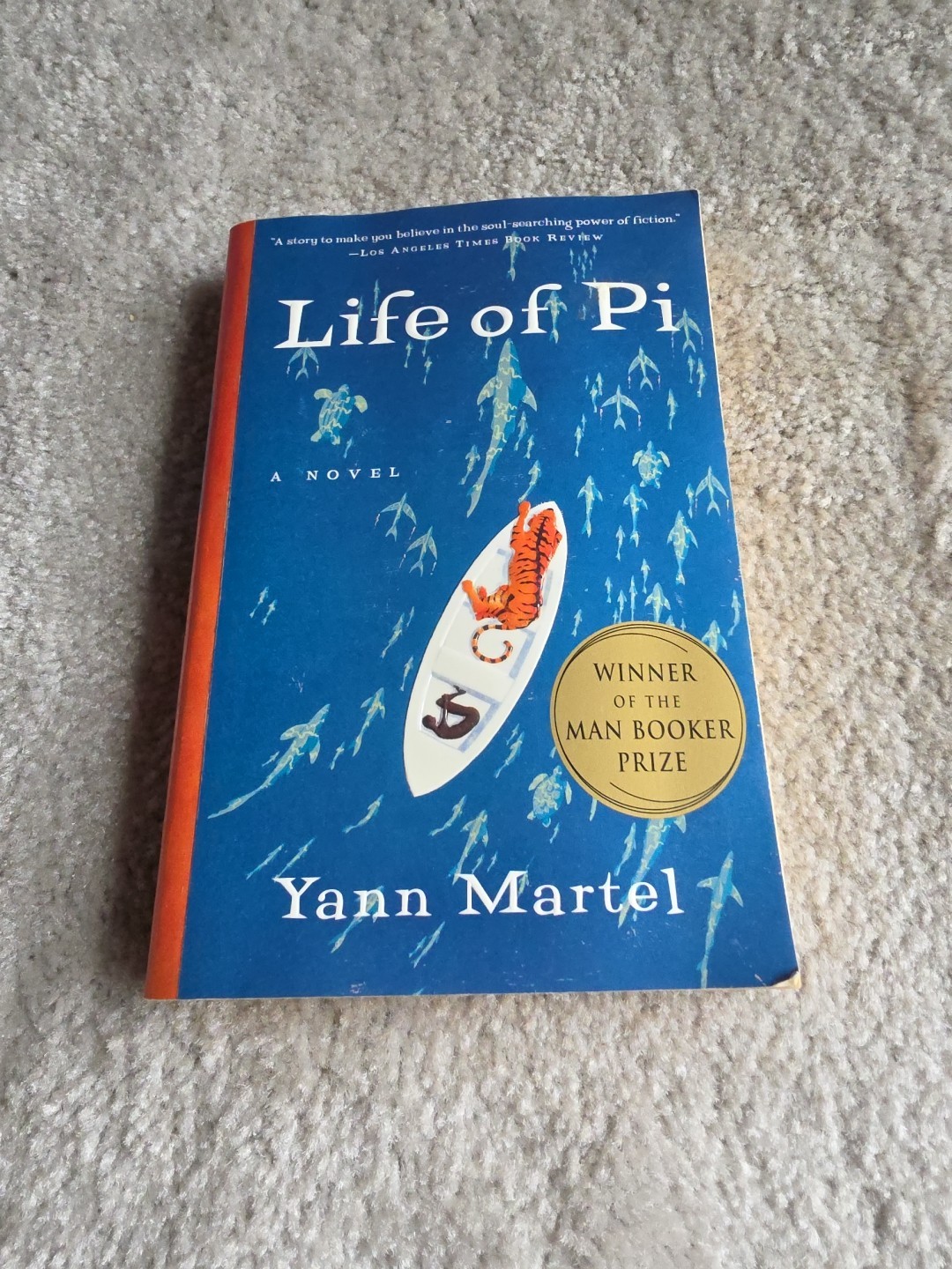LIFE OF PI by Yann Martel. First Edition