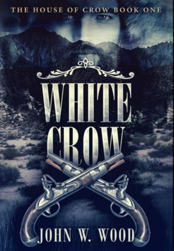 White Crow: Premium Hardcover Edition