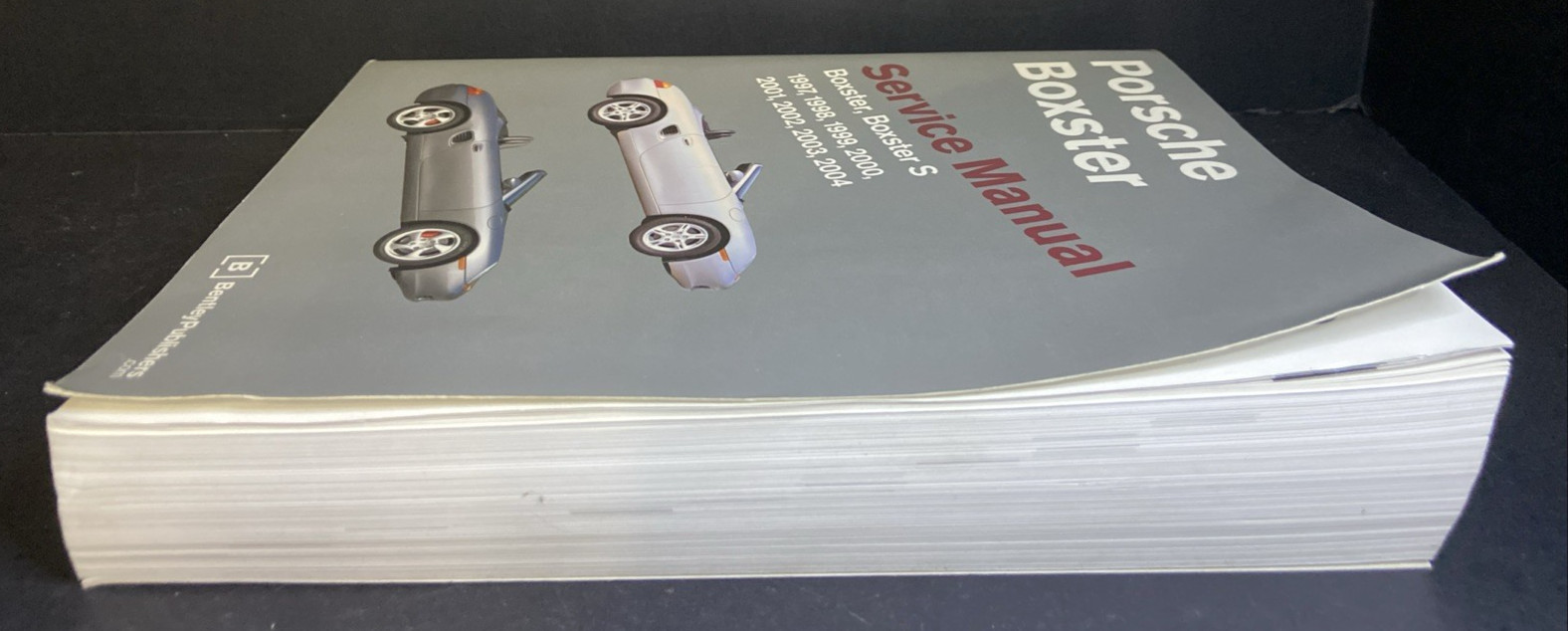 Porsche Boxster Service Manual: 1997-2004 Boxster, Boxster S Bentley Pub #986