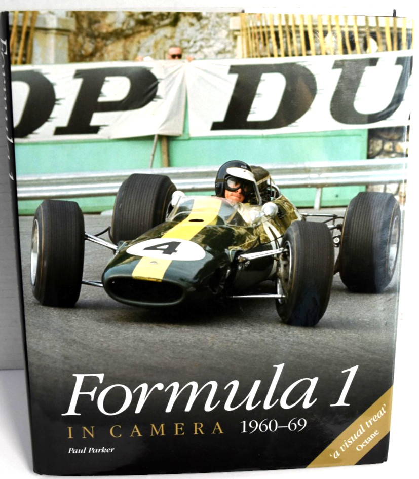 Formula 1 In Camera 1960 – 1969 Paul Parker 2006 1st Ed. Hardcover *VERY GOOD*