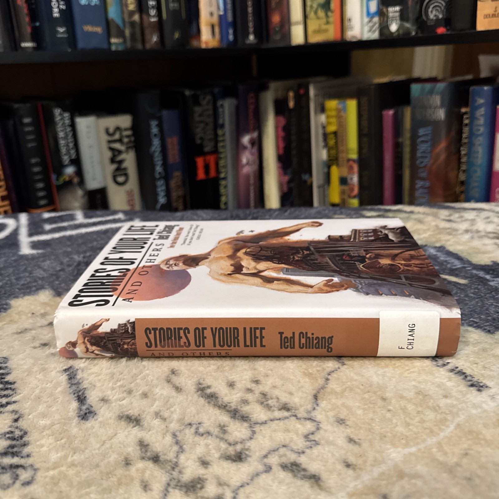 Stories of Your Life and Others – Ted Chiang (Hardcover) First Edition/Print