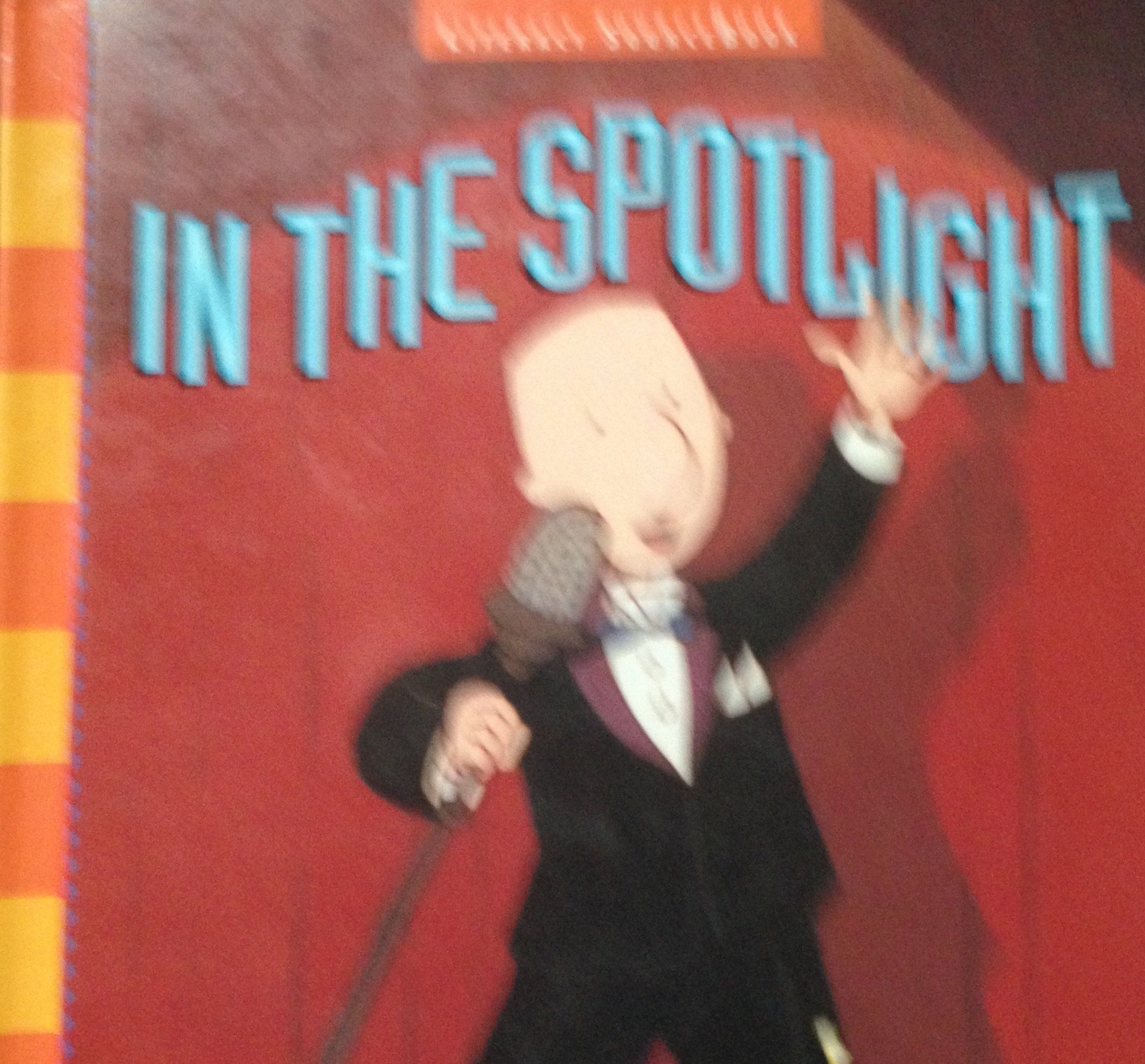 Scholastic, Literacy Source Book 5th Grade 5.4 In The Spotlight, 1996 ISBN: …