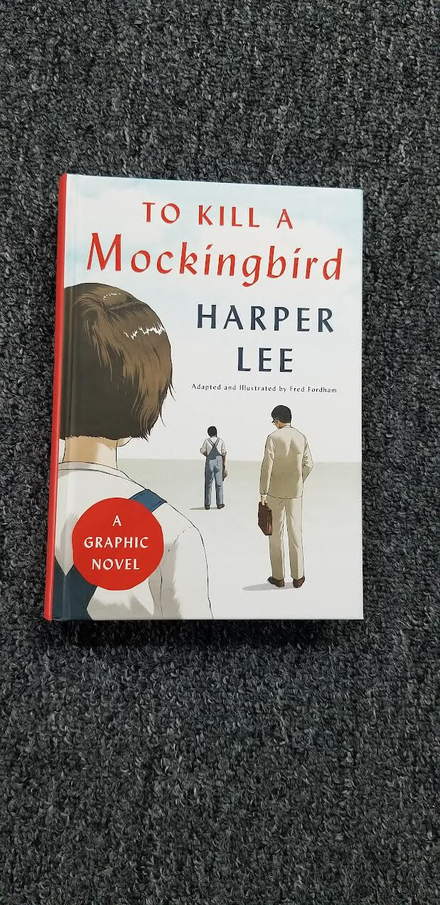 To Kill A Mockingbird (A Graphic Novel) by Harper Lee Hardcover New