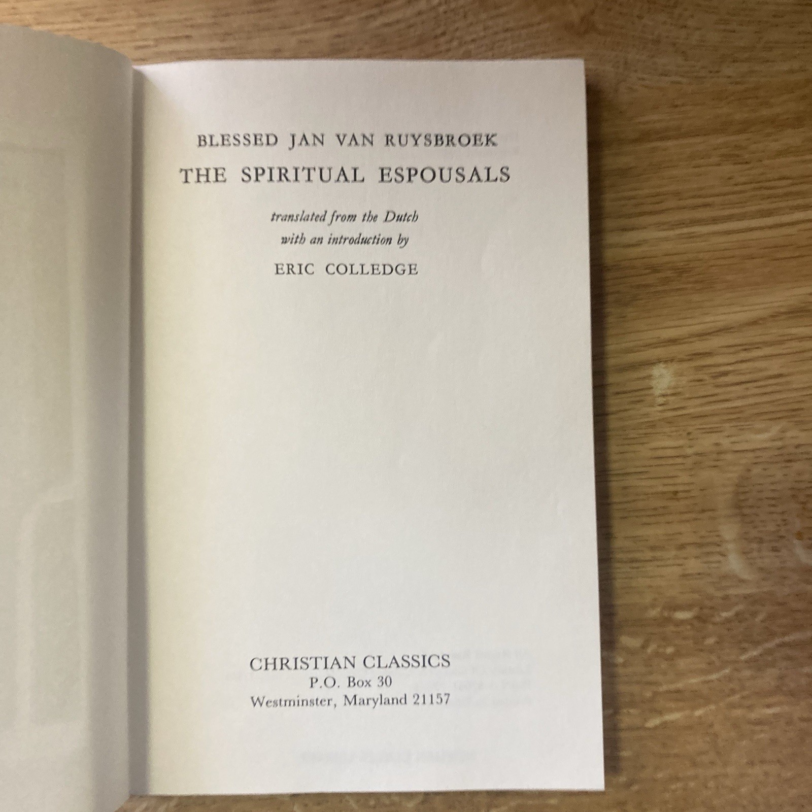 Eric Colledge Jan Van Ruysbroek The Spiritual Espousals (Paperback) Rare