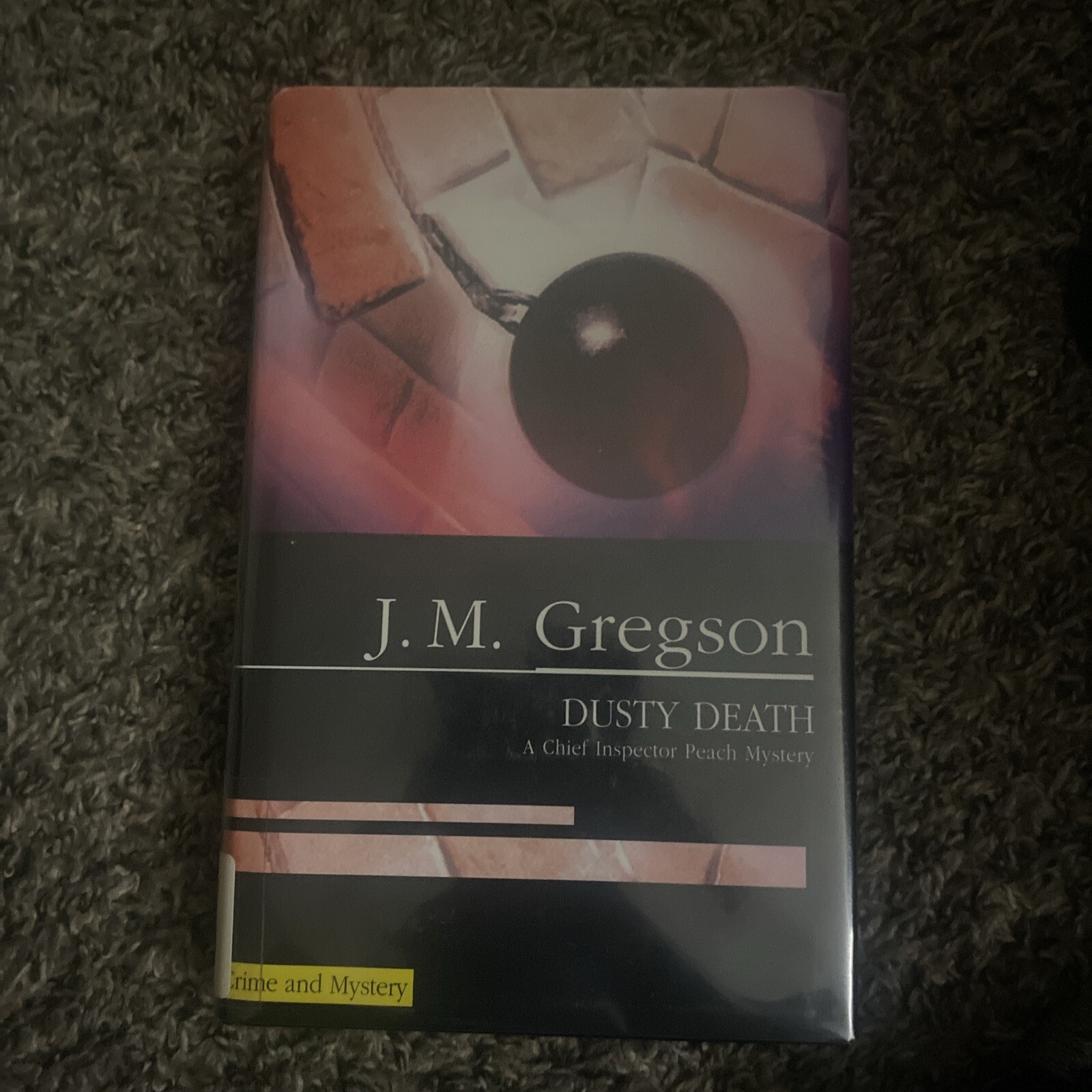 An Inspector Peach Mystery Ser.: Dusty Death by J. M. Gregson (2005, Hardcover)